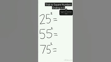 Trick to Square Numbers Ending in 5