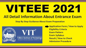 VITEEE 2021 - Notification, Dates, Application, Eligibility, Admit Card, Pattern, Syllabus, Result