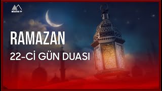 🔴 Ramazan ayının 22-ci günü - MİSSİYA TV 2024