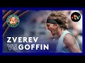 Rolandgarros  le rsum de a zverev vs d goffin 2e tour