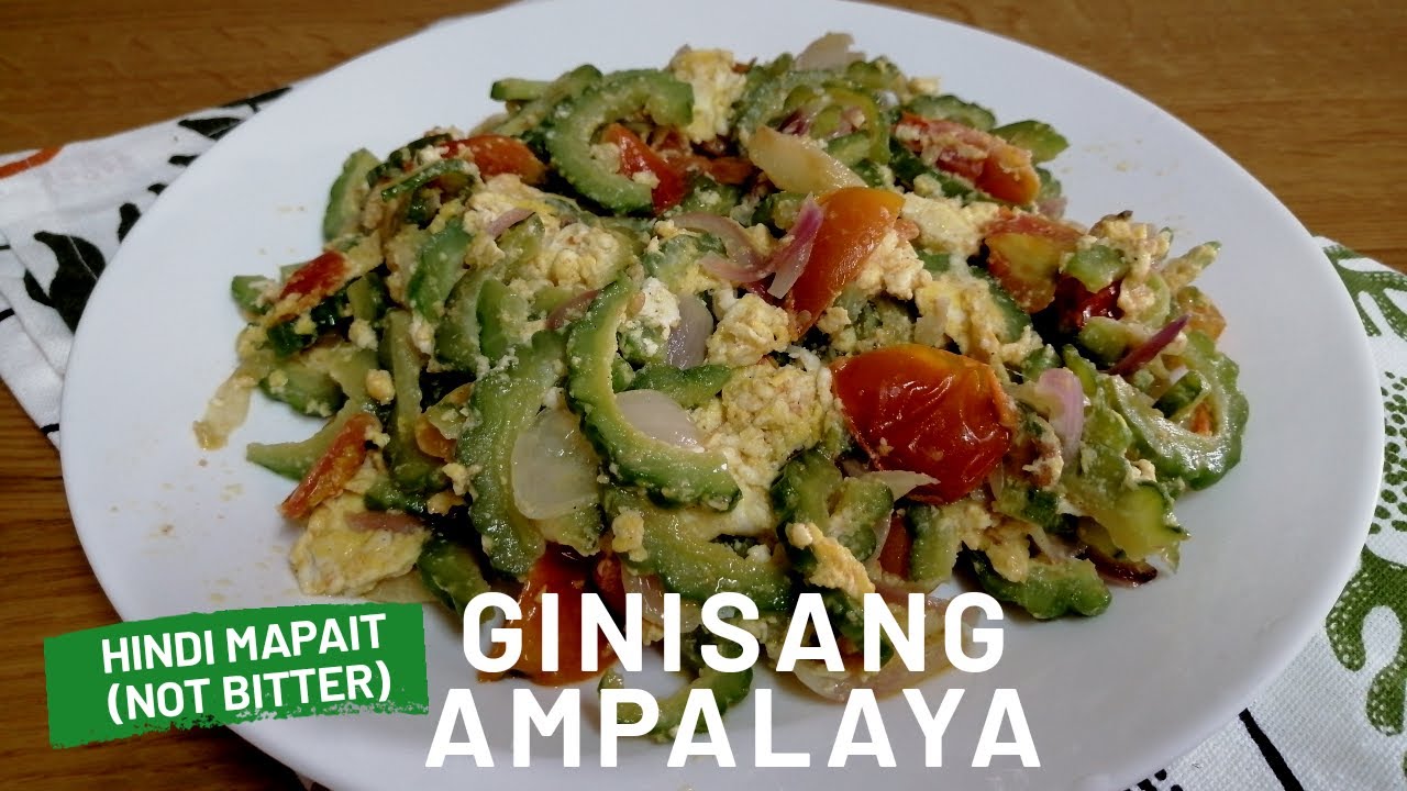 Ginisang Ampalaya with Egg How to Cook Bitter Gourd No bitter taste