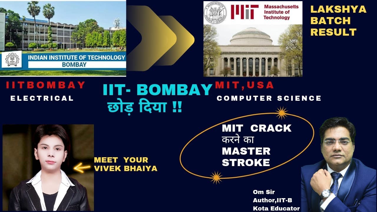 Topper's New Trend  Leaving IIT Bombay in 6 months, Joined MIT