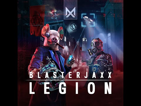 Blasterjaxx - Legion