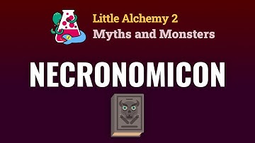 How to make the NECRONOMICON in Little Alchemy 2 Myths and Monsters