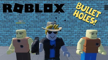 How to Make Bullet Holes in Roblox Studio for Your Gun