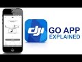 DJI Go App complete walkthrough | DJI Phantom 4