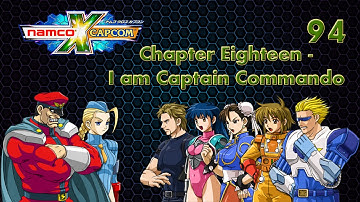 Namco X Capcom Walkthrough (Ep 94) Chapter 18 - I am Captain Commando! pt. 3