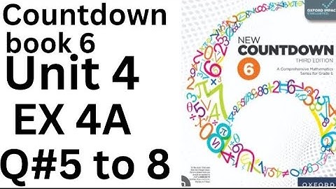 Oxford Countdown Book 6 - Exercise 4A Q# 5 to 8 Step-by-Step Solution @ytacademy198