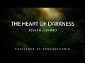 Heart of Darkness by Joseph Conrad - Full Audio Book
