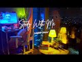 Studying Alone At Home Late Night | 2-HOUR STUDY WITH ME🏡 / calm lofi / A Evening in SaiGonChill