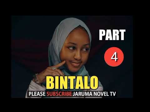Download Bintalo hausa novel part 4