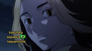Kasutora Bate No Taquemiche Do Nada Tokyo Revengers 2 Temporadaep 1