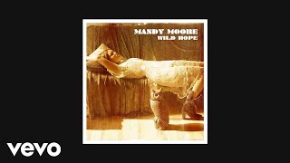 Video thumbnail of "Mandy Moore - Gardenia (AUDIO)"