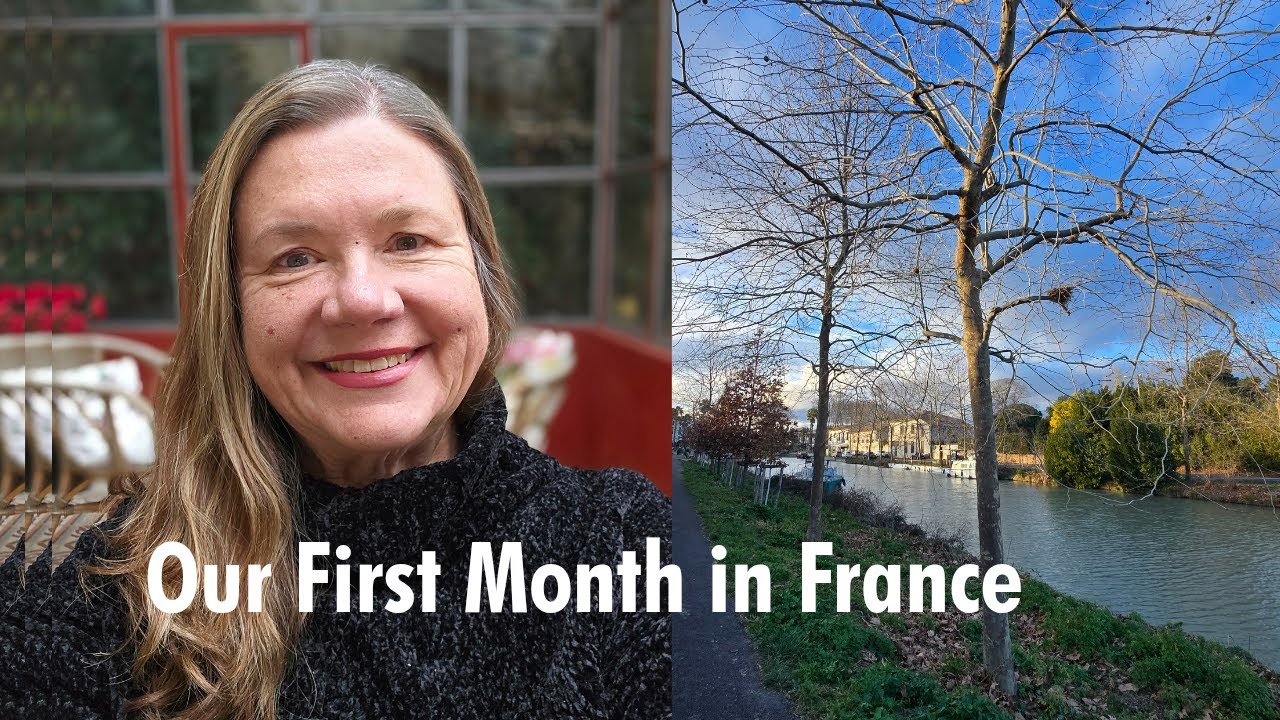 Our First Month in France