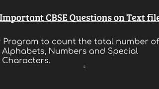 File Handling (Questions on Text Files) Part IV (Class XII, CBSE)