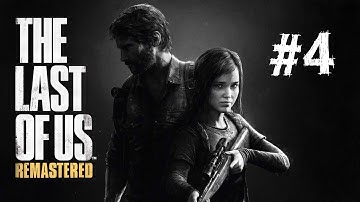 The Last Of Us Walkthrough - PART - 4 - Killing Robert (PS4)
