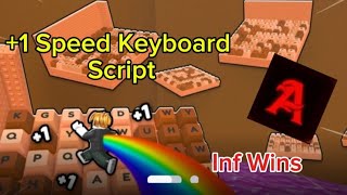 NEW 1+ SPEED CANDY KEYBOARD SCRIPT | INF WINS | AUTO TWEEN 🔥