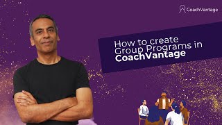 How to create Group Programs in CoachVantage