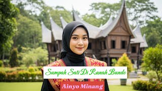 Download Lagu AINyo Minang - Sumpah Sati Di Ranah Bundo (Lagu Minang AI | Vokal \u0026 Visual Digital) MP3