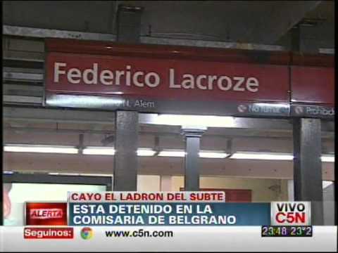 Detienen en Belgrano al denominado ladrón del subte