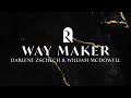 Way Maker - Darlene Zschech, William McDowell, REVERE (Official Lyric Video)