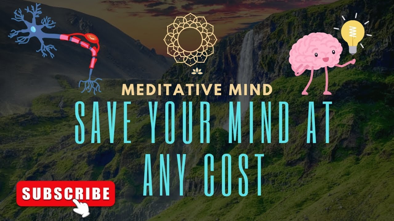 Save your Mind at Any Cost 🧠 - YouTube