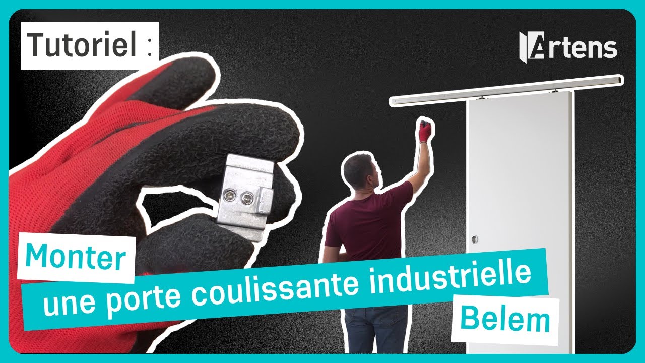 🛠 TUTO - Monter une porte coulissante industrielle Belem/Belano Artens