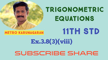11th Std Maths Ex.3.8(3)(viii) SOLVE the following Equation cotA + Cosec A = √3