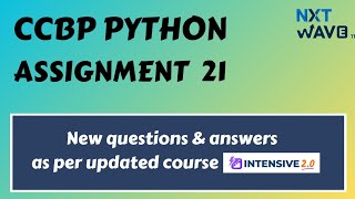 Coding Assignment 21  || Python || CCBP || Nxtwave