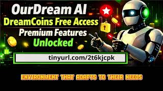 Review Ourdream AI & DreamCoins