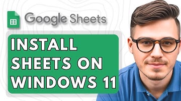 How To Install Google Sheets on Windows 11 [2025 Guide]