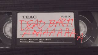 the daed bart tape....,