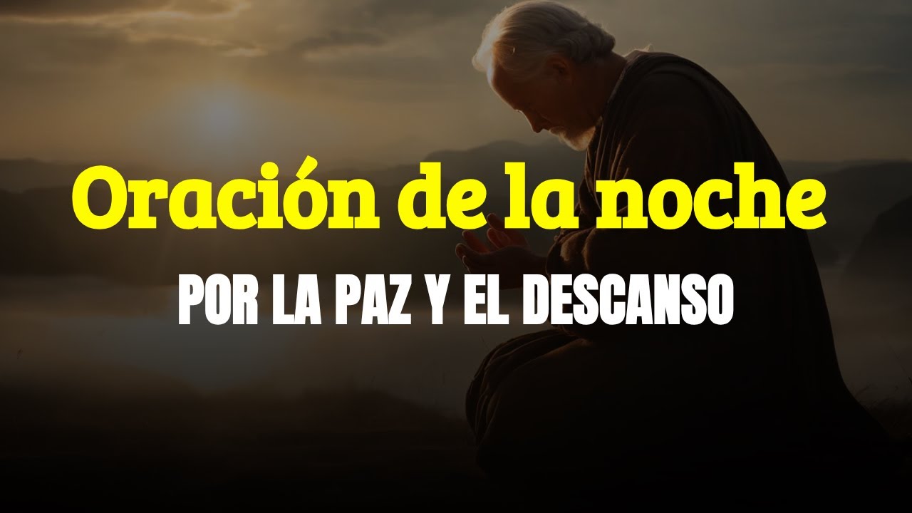 Oración de Gratitud y Confianza para una Noche de Paz - YouTube