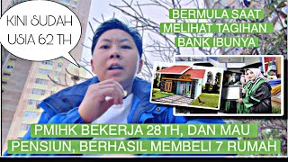 28 TH BEKERJA DI HONGKONG,BISA BELIKAN 7RUMAH UNTUK MASING MASING ANAKNYA,AKHIRNYA MUTUSIN PENSIUN
