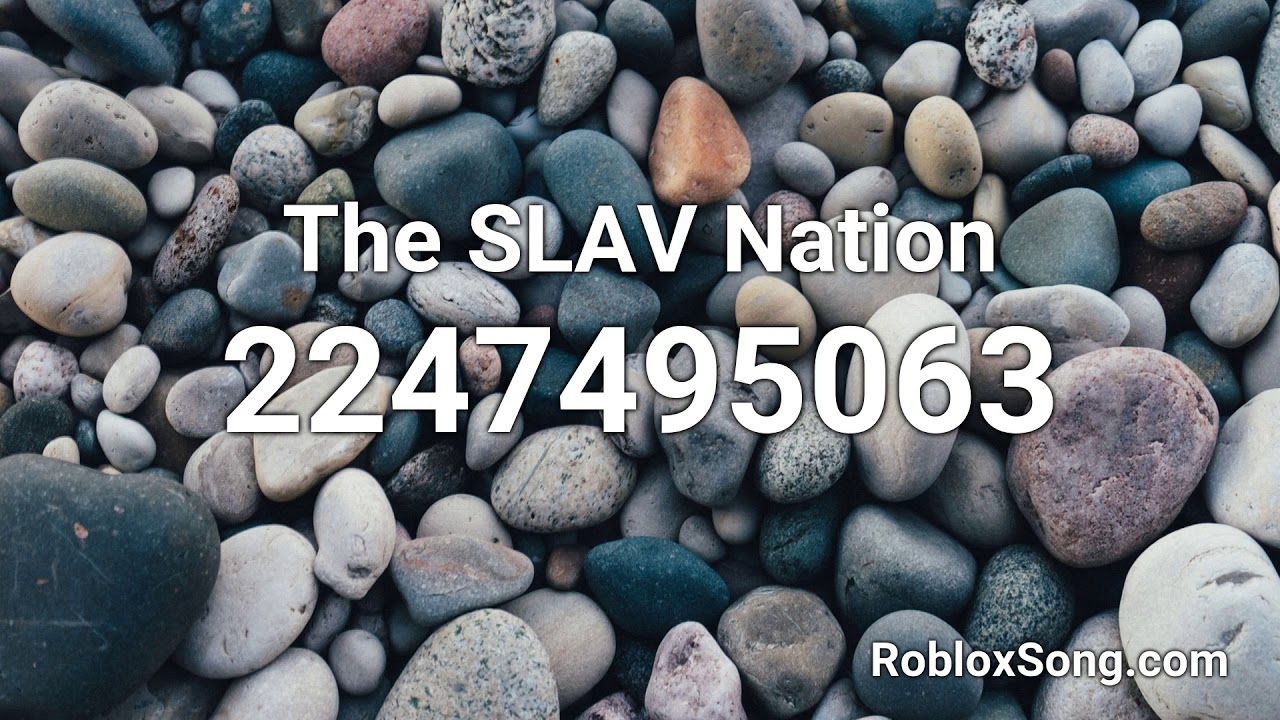 The Slav Nation Roblox Id Roblox Music Code Youtube - communist song roblox id