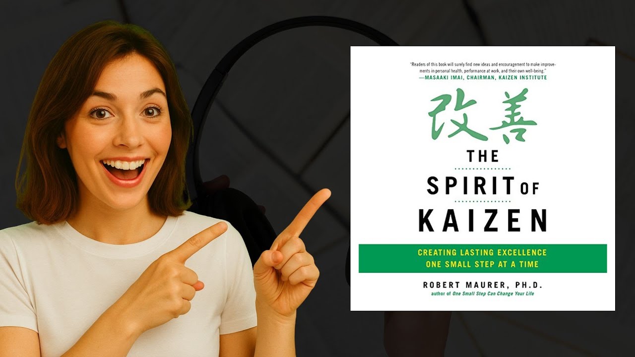 The Spirit of Kaizen Audiobook by Bob Maurer | Master Change with Small Steps 🌱