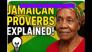 Jamaican Proverbs Explained! #jamaica #jamaicanproverbs 