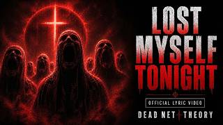 LOST MYSELF TONIGHT | Dark Emotional Metalcore Visualiser
