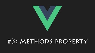 VueJS Tutorial 3: Methods Property