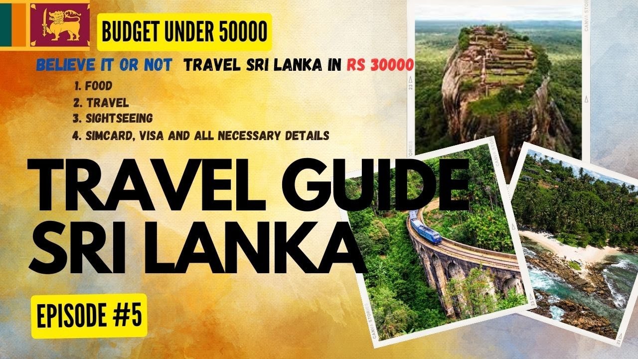 Travel Sri Lanka In ₹30000 🇱🇰 | Sri Lanka Travel Guide | wewanderworld