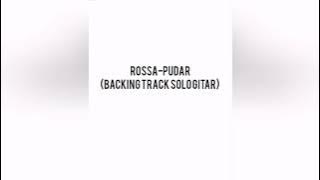 Rossa-Pudar (backing track solo gitar)
