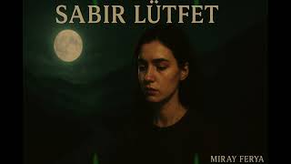 S A B I R   Lütfet - [Anatolian Psychedelic Rock]
