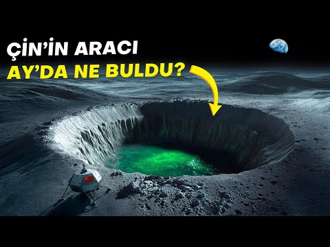 Çin'in Ay'ın Karanlık Tarafında Yaptığı Şok Edici Keşif Ortaya Çıktı