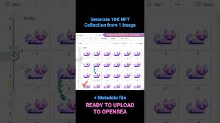 Generate NFT Collection and Metadata File from 1 Image