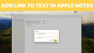 How to Add / Remove Link to Text in Apple Notes on Mac (Tutorial)