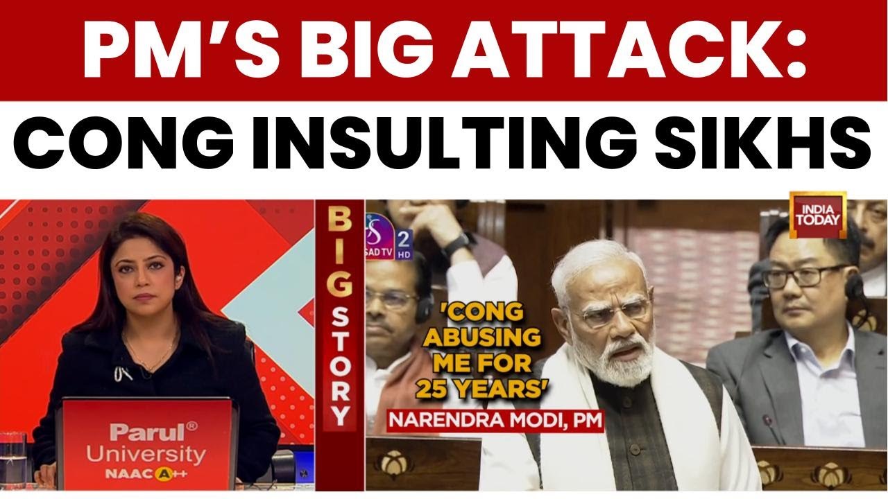 PM Narendra Modi Accuses Congress Of Hating Sikhs In Rajya Sabha Address | India Today News