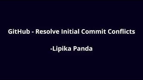 GitHub - Resolve Unrelated Histories Error - Initial Commit