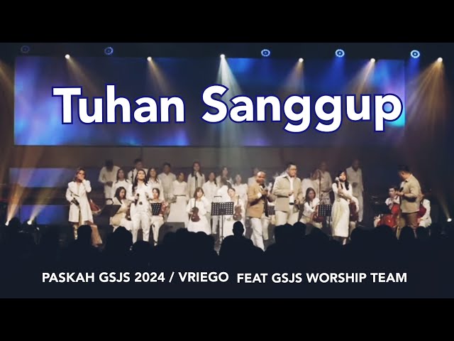 Tuhan Sanggup ( Hillsong Global Project ) by Ps. Vriego Soplely || GSJS Pakuwon Mall, Surabaya class=