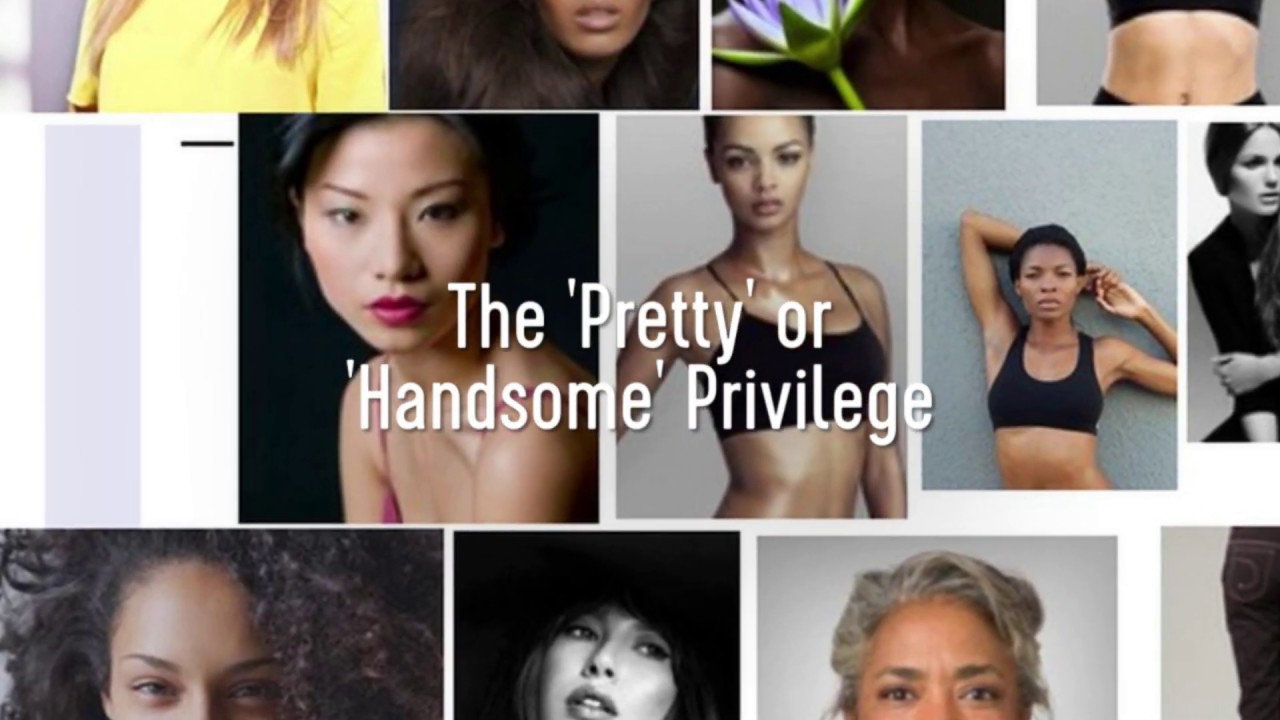 The 'Pretty' or 'Handsome' Privilege. Should it be taxed? The 'Pretty' or 'Handsome' Privilege. Should it be taxed?