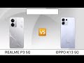 Realme P3 vs Oppo K13 5g full comparison 🔥l